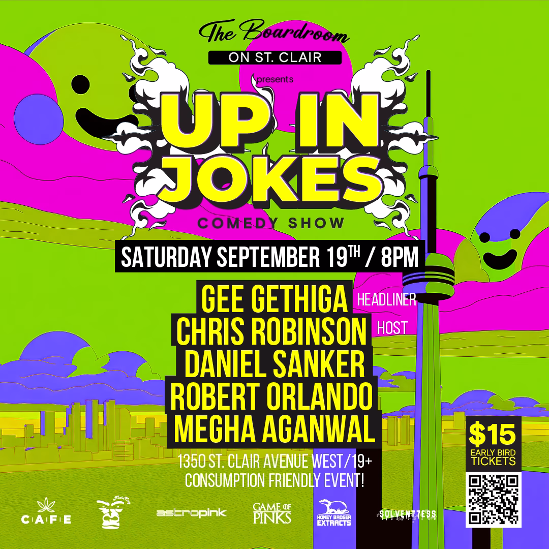 Up in Jokes comedy show poster for Friday September 18th at 9PM at The Boardroom on Bloor, 932 Bloor St West Toronto, featuring headliner Sammy Farid, host Dave Sealy, Sarah Bennett, Jordan Policicchio, and Brandyn Neto, $15 early bird tickets